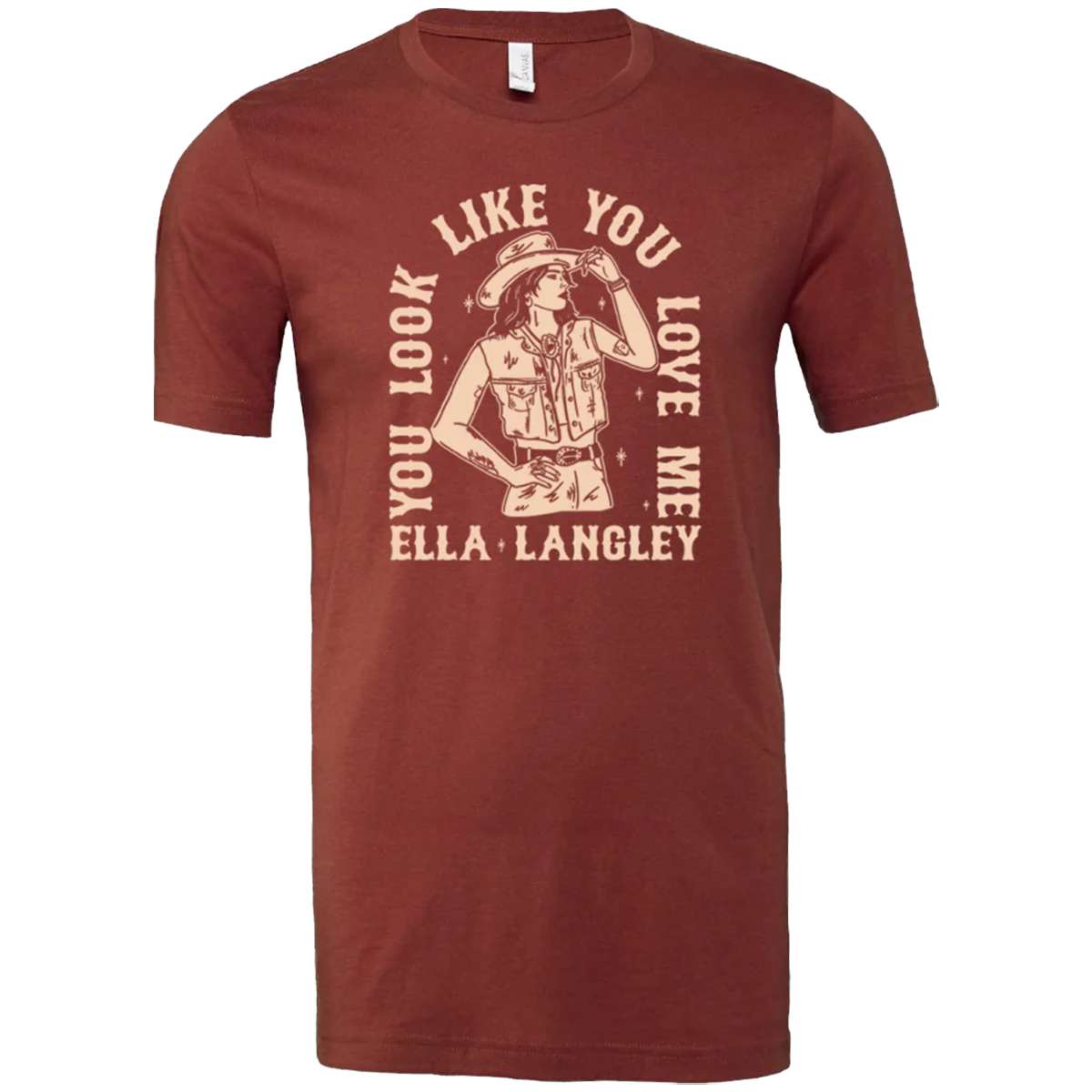 Ella Langley You Look Like You Love Me Cowgirl T Shirt cmft9r.jpg