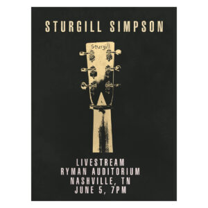 Sturgill Simpson Ryman Auditorium Livestream Poster t5urof.jpg