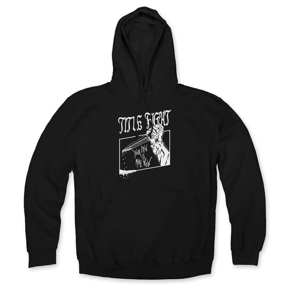 Title Fight Your Pain Hoodie iiuxkl.jpg