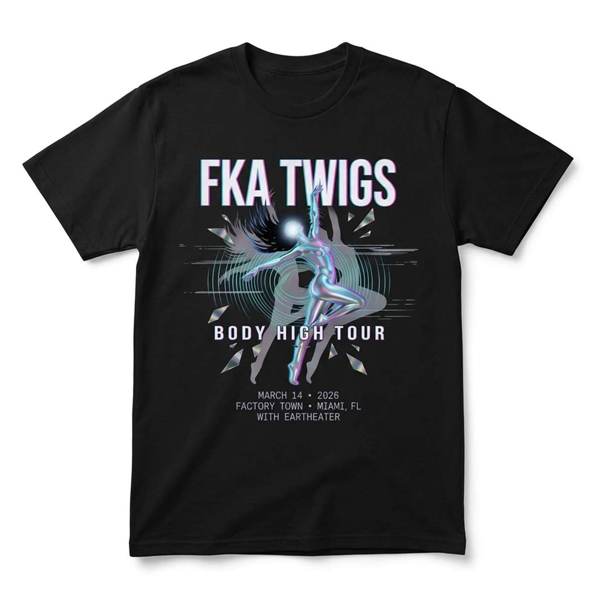 FKA Twigs Body High Tour March 14 2026 Factory Town Miami Body T Shirt obvsmp.jpg