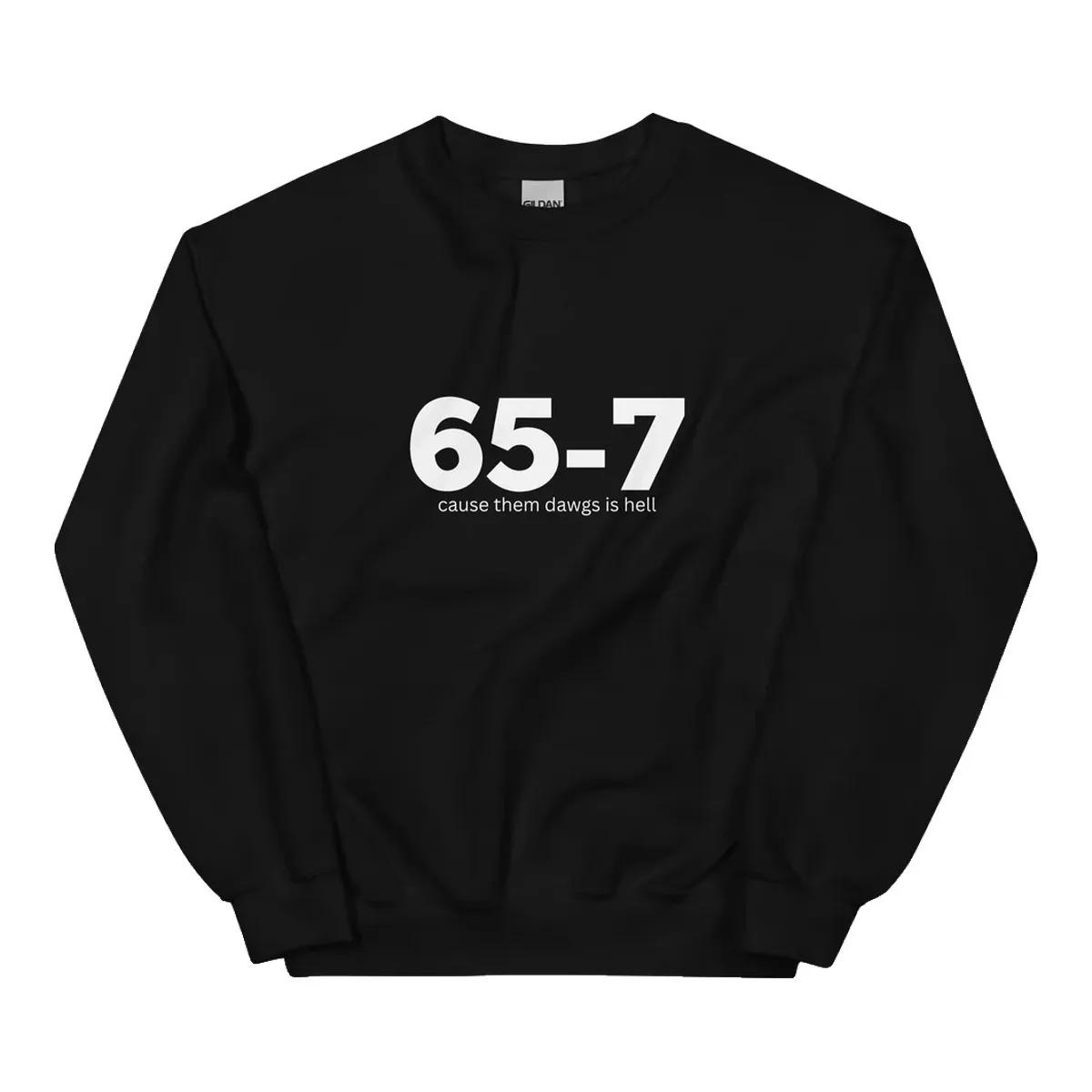 Between The Hedges Merch 65 7 Cause Them Dawgs Is Hell Sweatshirt Black d7d9k6.jpg