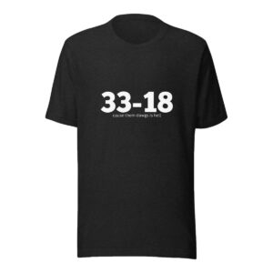 Between The Hedges Merch 33 18 Cause Them Dawgs Is Hell T Shirt Black q38enz.jpg