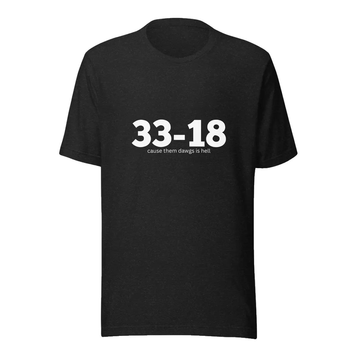 Between The Hedges Merch 33 18 Cause Them Dawgs Is Hell T Shirt Black q38enz.jpg