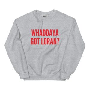 Between The Hedges Merch Whaddaya Got Loran Sweatshirt Sport Grey vk11ch.jpg
