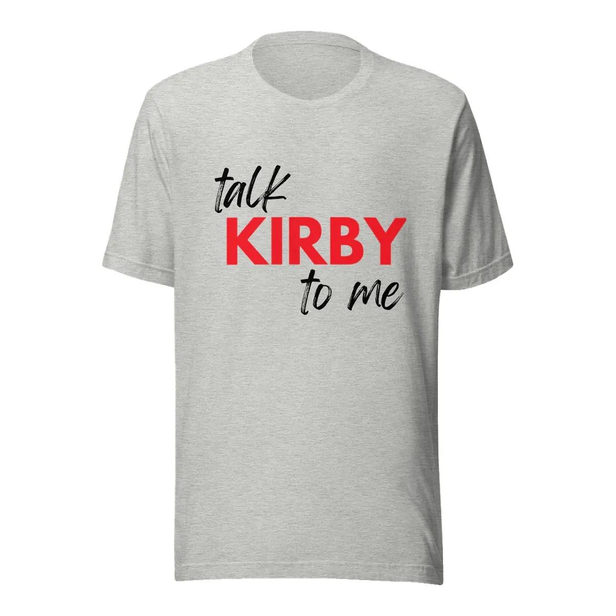 Between The Hedges Merch Talk Kirby To Me T Shirt Sport Grey clmnhz.jpg