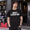 My Chemical Romance Merch Mikey Fuckin Way Black T-Shirt 1